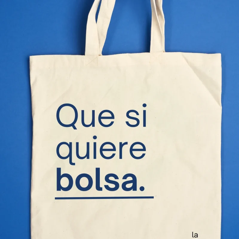 totebag algodón - que si quiere bolsa